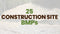 25 Construction Site Best Management Practices (BMPs)
