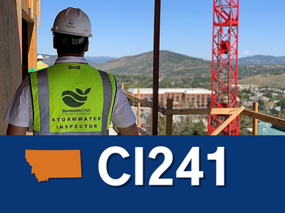 Certified Stormwater Pollution Prevention Plan Administrator (Inspector Only) - Montana